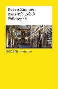Basis-Bibliothek Philosophie - Robert Zimmer