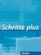 Schritte plus 3. Lehrerhandbuch - Susanne Kalender, Petra Klimaszyk