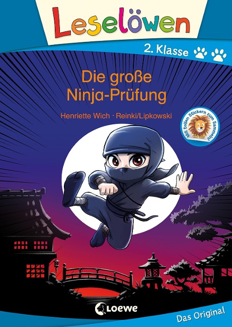 Leselöwen 2. Klasse - Die große Ninja-Prüfung - Henriette Wich