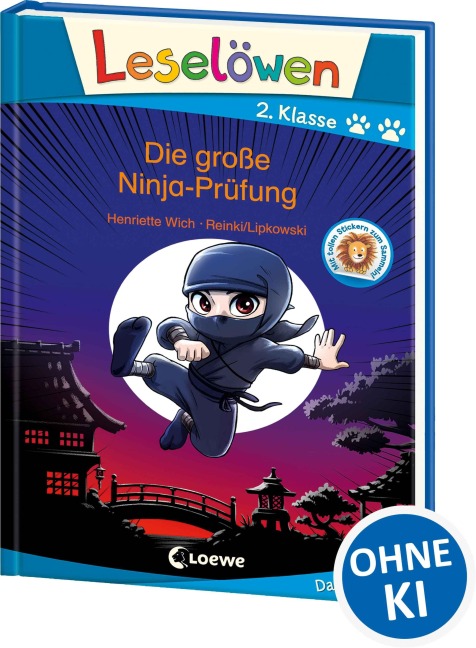 Leselöwen 2. Klasse - Die große Ninja-Prüfung - Henriette Wich