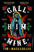 Cover-Bild zum Titel 'Call Him Mine' von 'Tim Macgabhann'