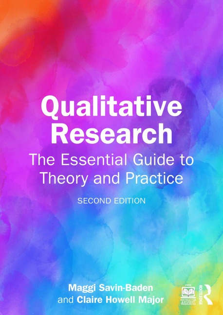 Qualitative Research - Maggi Savin-Baden, Claire Howell Major