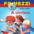 Cover-Bild zum Titel 'FC Mezzi 1: A sérelem' von 'Daniel Zimakoff'