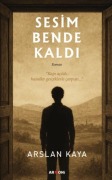 Cover-Bild zum Titel 'Sesim Bende Kaldi' von 'Arslan Kaya'