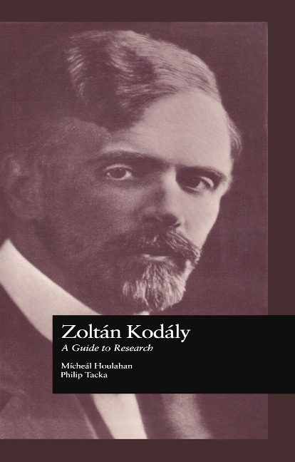 Zoltan Kodaly - Michael Houlahan, Philip Tacka