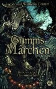 Cover-Bild zum Titel 'Grimms Märchen' von 'Jacob Grimm, Wilhelm Grimm'