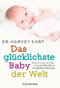 Cover-Bild zum Titel 'Das glücklichste Baby der Welt' von 'Harvey Karp'