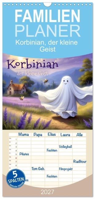 Familienplaner 2027 - Korbinian, der kleine Geist mit 5 Spalten (Wandkalender, 21 x 45 cm) CALVENDO - Garrulus Glandarius