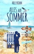 Cover-Bild zum Titel 'Alles auf Sommer' von 'Nele Blohm'