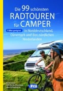 Cover-Bild zum Titel 'Die 99 schönsten Radtouren für Camper in Norddeutschland, Dänemark und den nördlichen Niederlanden, E-Bike geeignet, mit GPX-Tracks-Download' von 'Oliver Kockskämper'