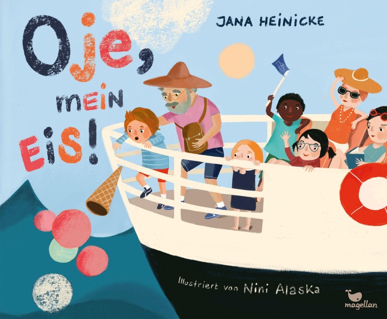 Oje, mein Eis! - Jana Heinicke