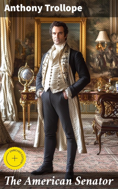 The American Senator - Anthony Trollope