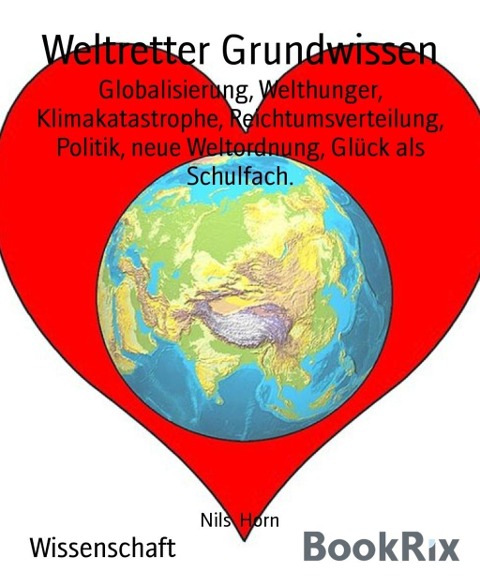 Weltretter Grundwissen - Nils Horn