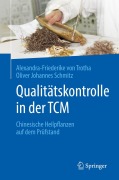 Cover-Bild zum Titel 'Qualitätskontrolle in der TCM' von 'Oliver Johannes Schmitz, Alexandra-Friederike von Trotha'