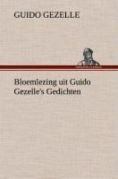 Bloemlezing uit Guido Gezelle's Gedichten - Guido Gezelle