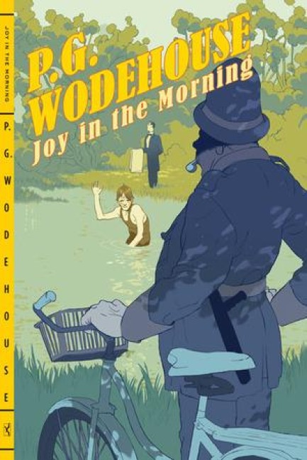 Joy in the Morning - P G Wodehouse