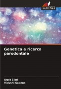 Cover-Bild zum Titel 'Genetica e ricerca parodontale' von 'Arpit Sikri, Vidushi Saxena'