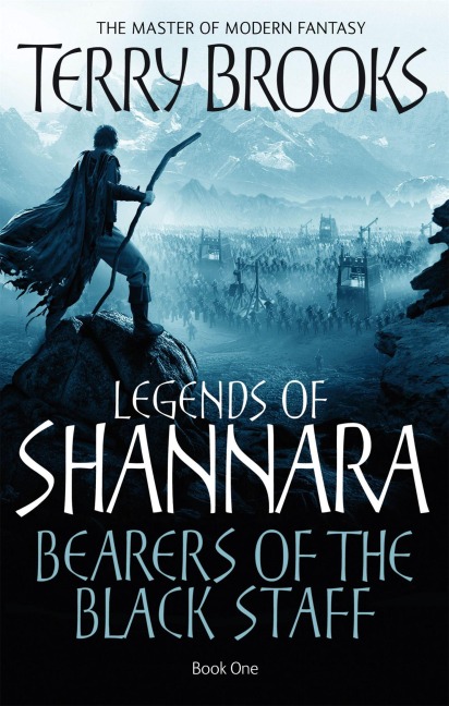 Bearers Of The Black Staff - Terry Brooks