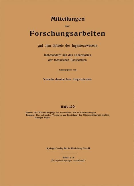 Mitteilungen über Forschungsarbeiten auf dem Gebiete des Ingenieurwesens - Richard Poensgen, Heinrich Gröber