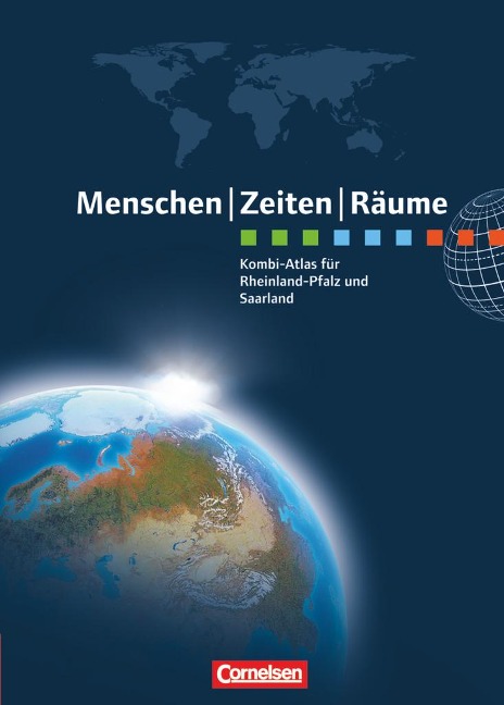 Menschen Zeiten Räume: Kombi-Atlas für Rheinland-Pfalz und Saarland - 