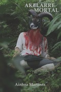 Cover-Bild zum Titel 'Akelarre Mortal' von 'Ainhoa Martinez'