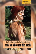Cover-Bild zum Titel 'Rucksackreisen für Fortgeschrittene - mit 10 Kilo um die Welt' von 'Annette Schätzle'