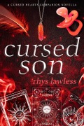 Cover-Bild zum Titel 'Cursed Son: A Companion Novella (Cursed Hearts, #5)' von 'Rhys Lawless, Rhys Writes Romance'