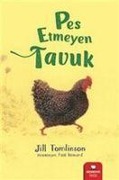 Cover-Bild zum Titel 'Pes Etmeyen Tavuk' von 'Jill Tomlinson'