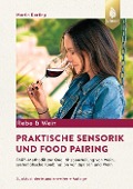 Cover-Bild zum Titel 'Praktische Sensorik und Food Pairing' von 'Martin Darting'
