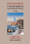 Cover-Bild zum Titel 'Tourismus' von 'Horst W. Opaschowski'