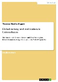 Cover-Bild zum Titel 'Globalisierung und multinationale Unternehmen' von 'Thomas Martin Bippes'