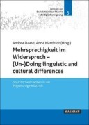 Cover-Bild zum Titel 'Mehrsprachigkeit im Widerspruch - (Un-)Doing linguistic and cultural differences' von ''