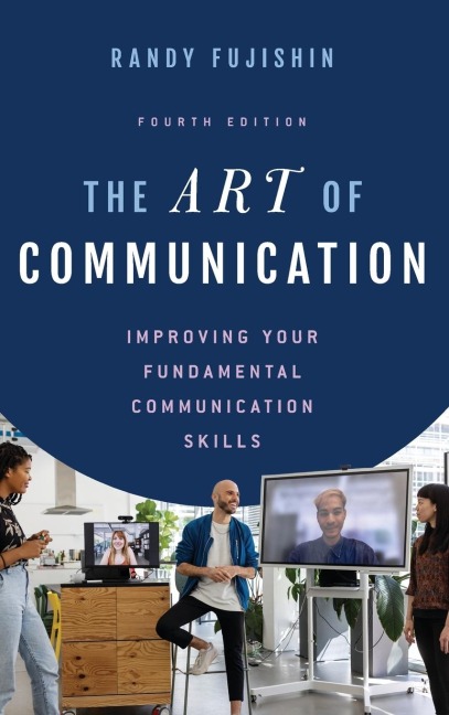 Art of Communication - Randy Fujishin