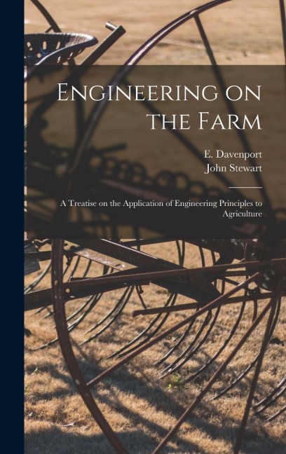 Engineering on the Farm - John Stewart, E. Davenport