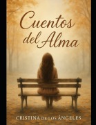 Cover-Bild zum Titel 'Cuentos del Alma' von 'Cristina Bertoli'
