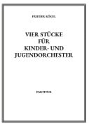 Cover-Bild zum Titel 'Vier Stücke für Kinder- und Jugendorchester' von 'Frieder Kögel'