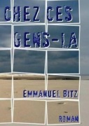 Cover-Bild zum Titel 'Chez ces gens-là' von 'Emmanuel Bitz'