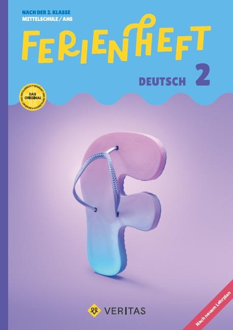 Deutsch Ferienhefte - Ferienheft Deutsch 2. Klasse MS/AHS - Lehrplan 2023 - Mit eingelegten Lösungen - Dominik Latscha, Manuela Weber-Leb