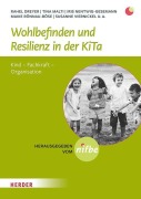 Cover-Bild zum Titel 'Wohlbefinden und Resilienz in der KiTa' von ''