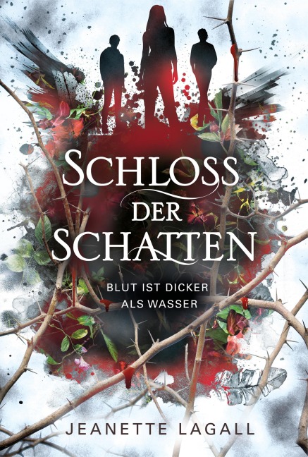 Blut ist dicker als Wasser - Jeanette Lagall
