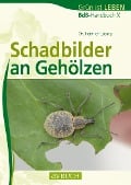 Cover-Bild zum Titel 'Schadbilder an Gehölzen' von 'Heinrich Lösing'