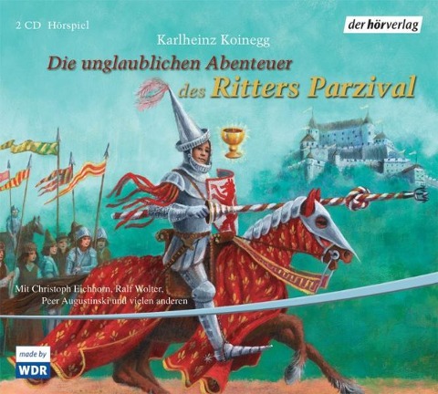 Die unglaublichen Abenteuer des Ritters Parzival - Karlheinz Koinegg