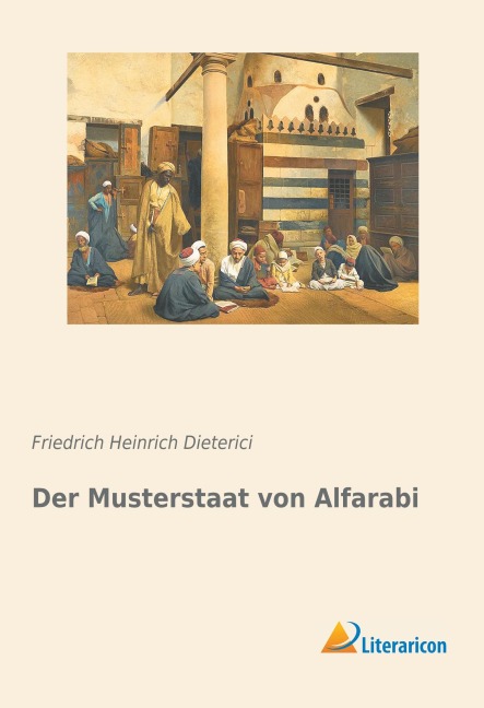 Der Musterstaat von Alfarabi - 