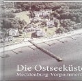 Cover-Bild zum Titel 'Die Ostseeküste Mecklenburg-Vorpommerns' von 'Jürgen Brandt'