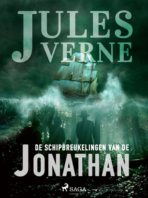 De schipbreukelingen van de Jonathan - Jules Verne