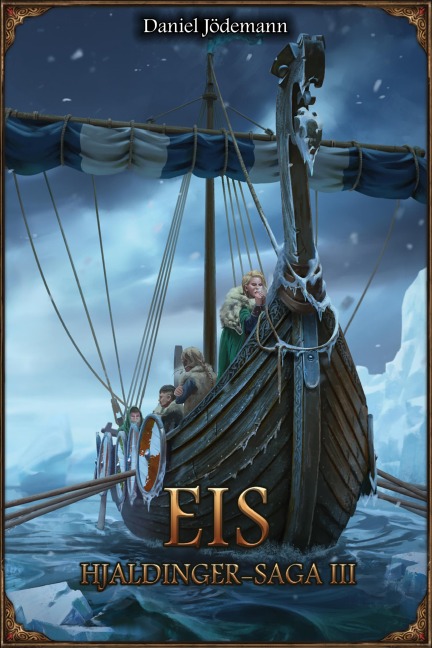 DSA 109: Hjaldinger-Saga 3 - Eis - Daniel Jödemann
