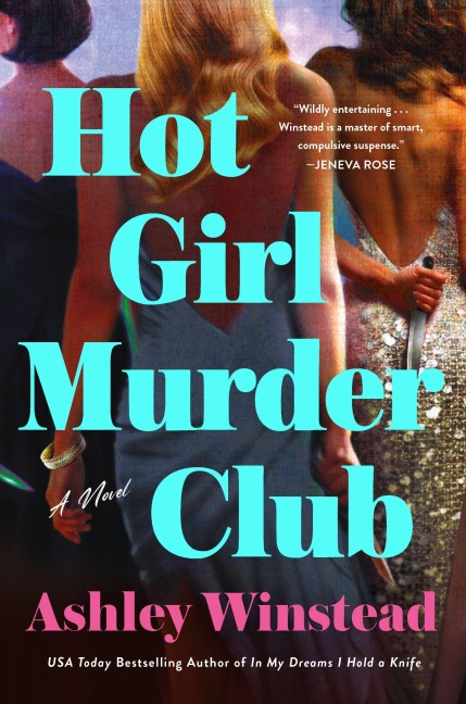Hot Girl Murder Club - Ashley Winstead