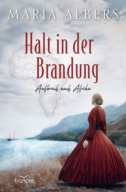 Halt in der Brandung - Maria Albers