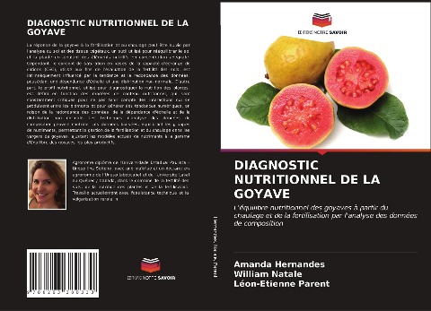 DIAGNOSTIC NUTRITIONNEL DE LA GOYAVE - Amanda Hernandes, William Natale, Léon-Etienne Parent