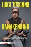 Cover-Bild zum Titel 'Kanakenkind' von 'Luigi Toscano, Silke Kettelhake'